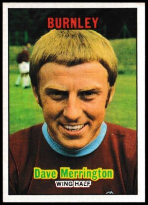 A&BC - 'Footballers (1970/71 - English Series 1)' - Card #45 - Dave Merrington (Burnley)