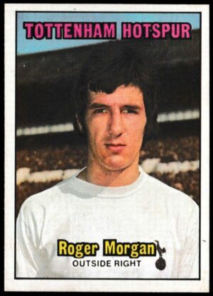 A&BC - 'Footballers (1970/71 - English Series 1)' - Card #71 - Roger Morgan (Spurs)