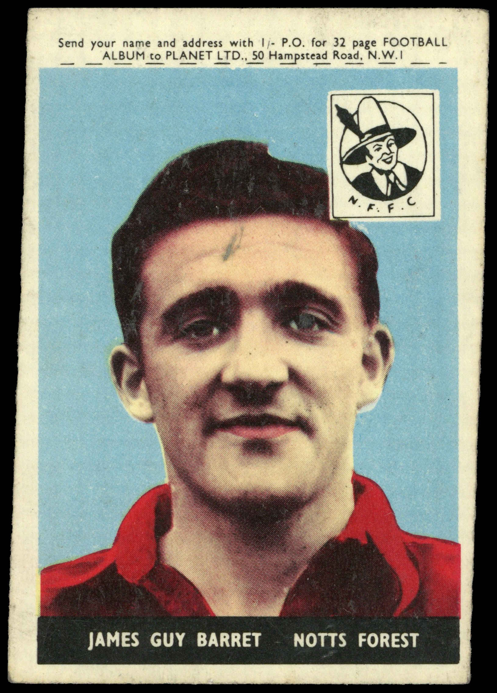 A&BC - 'Footballers (1958/59 Planet)' (1958) - James Guy (Notts Forest) A&BC - 'Footballers (1958/59 Planet)' (1958) - James Guy (Notts Forest)