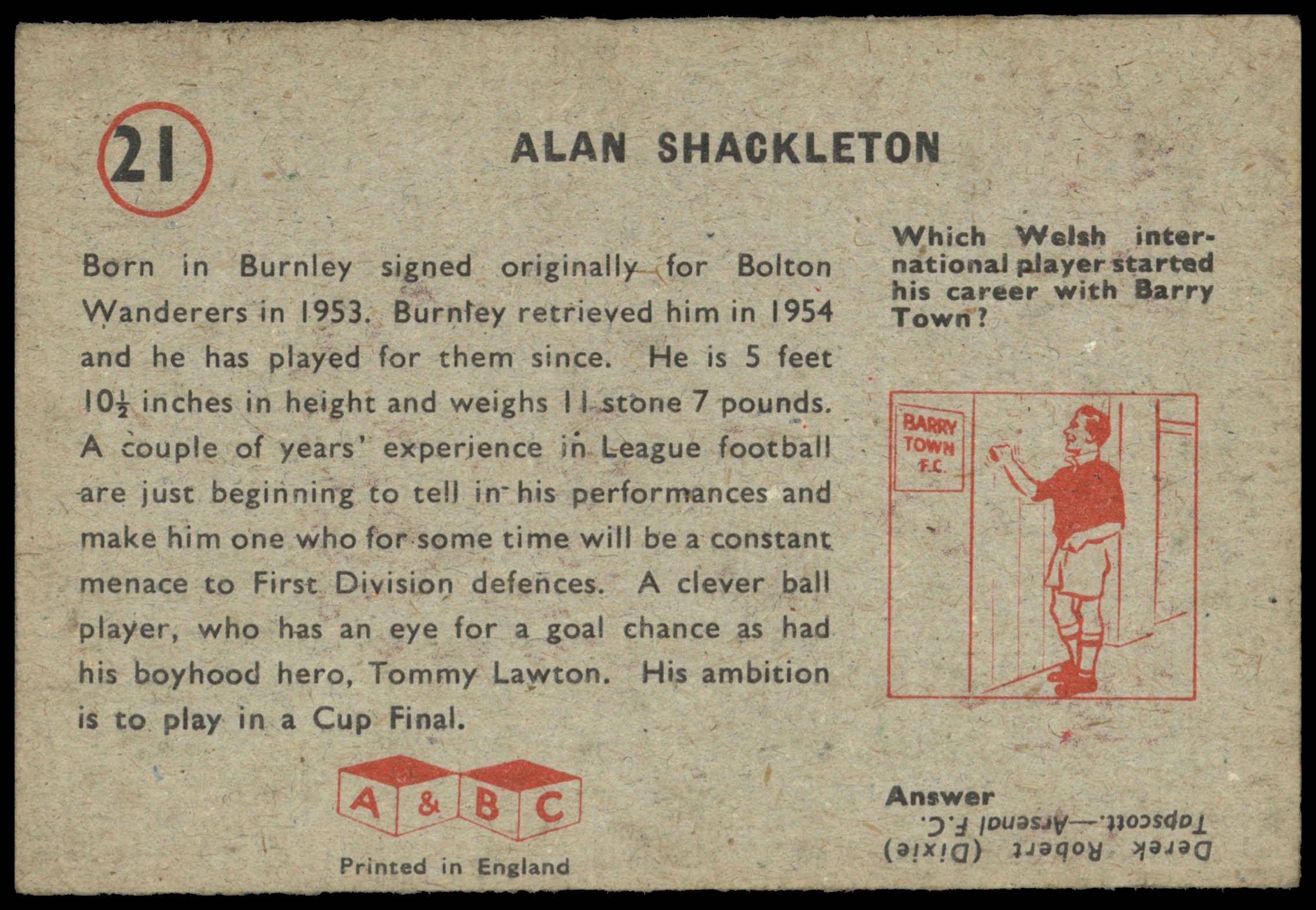 A&BC - 'Footballers (1958/59 Planet)' (1958) - Alan Shackleton (Burnley) A&BC - 'Footballers (1958/59 Planet)' (1958) - Alan Shackleton (Burnley)