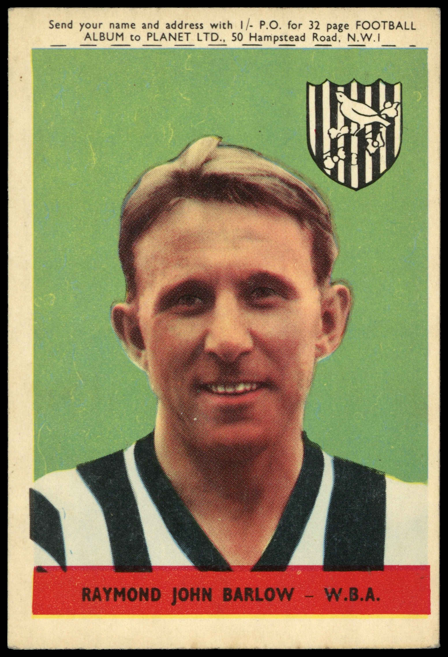 A&BC - 'Footballers (1958/59 Planet)' (1958) - Raymond Barlow (West Brom) A&BC - 'Footballers (1958/59 Planet)' (1958) - Raymond Barlow (West Brom)