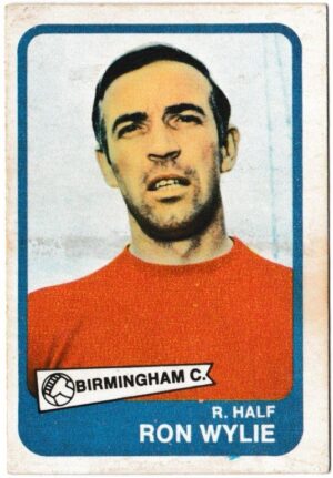 A&BC - 'Footballers (1968/69 - English Series 1)' (1968) - Card #18 - Ron Wylie (Birmingham City)