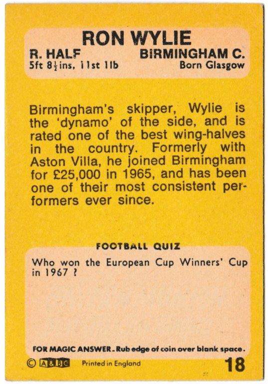 A&BC - 'Footballers (1968/69 - English Series 1)' (1968) - Card #18 - Ron Wylie (Birmingham City) A&BC - 'Footballers (1968/69 - English Series 1)' (1968) - Card #18 - Ron Wylie (Birmingham City)