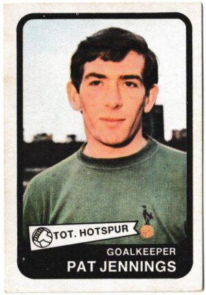 A&BC - 'Footballers (1968/69 - English Series 1)' (1968) - Card #21 - Pat Jennings (Tottenham Hotspur)