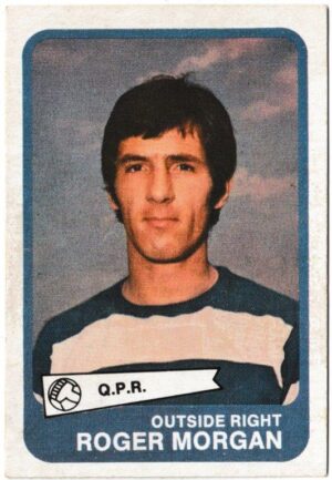 A&BC - 'Footballers (1968/69 - English Series 1)' (1968) - Card #30 - Roger Morgan (Queen's Park Rangers)