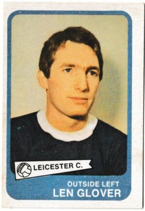 A&BC - 'Footballers (1968/69 - English Series 1)' (1968) - Card #37 - Len Glover (Leicester City)