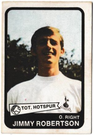 A&BC - 'Footballers (1968/69 - English Series 1)' (1968) - Card #5 - Jimmy Robertson (Tottenham Hotspur)