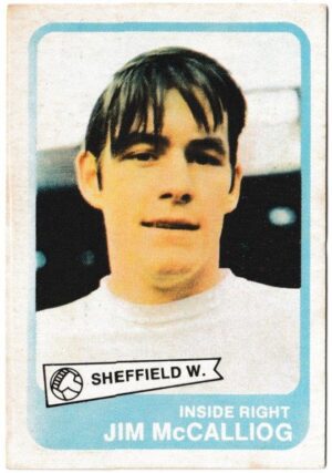 A&BC - 'Footballers (1968/69 - English Series 1)' (1968) - Card #54 - Jim McCalliog (Sheffield Wednesday) A&BC - 'Footballers (1968/69 - English Series 1)' (1968) - Card #54 - Jim McCalliog (Sheffield Wednesday)