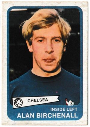 A&BC - 'Footballers (1968/69 - English Series 2)' (1968) - Card #67 - Alan Birchenall (Chelsea)