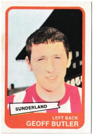 A&BC - 'Footballers (1968/69 - English Series 2)' (1968) - Card #83 - Geoff Butler (Sunderland)