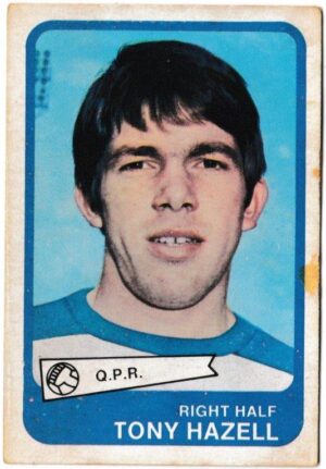 A&BC - 'Footballers (1968/69 - English Series 2)' (1968) - Card #98 - Tony Hazell (Queen's Park Rangers)