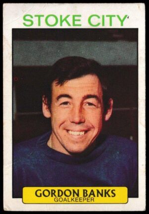 A&BC - 'Footballers (1971/72 - English Series 1)' (1971) - Card #15 - Gordon Banks (Stoke City)