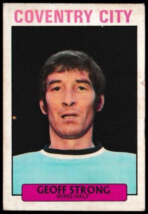 A&BC - 'Footballers (1971/72 - English Series 1)' (1971) - Card #21 - Geoff Strong (Coventry City)