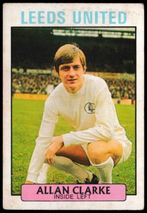 A&BC - 'Footballers (1971/72 - English Series 1)' (1971) - Card #27 - Allan Clarke (Leeds United)
