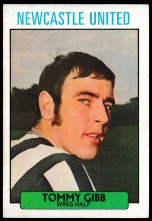 A&BC - 'Footballers (1971/72 - English Series 1)' (1971) - Card #38 - Tommy Gibb (Newcastle Utd)