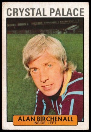 A&BC - 'Footballers (1971/72 - English Series 1)' (1971) - Card #46 - Alan Birchenall (Crystal Palace)