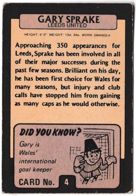 A&BC - 'Footballers (1971/72 - English Series 1)' (1971) - Card #4 - Gary Sprake (Leeds Utd) A&BC - 'Footballers (1971/72 - English Series 1)' (1971) - Card #4 - Gary Sprake (Leeds Utd)