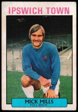 A&BC - 'Footballers (1971/72 - English Series 1)' (1971) - Card #50 - Mick Mills (Ipswich Town)