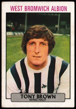 A&BC - 'Footballers (1971/72 - English Series 1)' (1971) - Card #66 - Tony Brown (West Brom)
