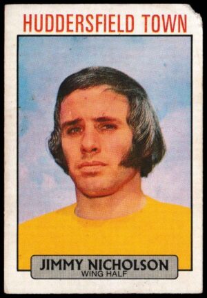 A&BC - 'Footballers (1971/72 - English Series 1)' (1971) - Card #71 - Jimmy Nicholson (Huddersfield Town)