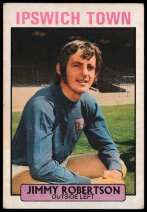A&BC - 'Footballers (1971/72 - English Series 1)' (1971) - Card #8 - Jimmy Robertson (Ipswich Town)