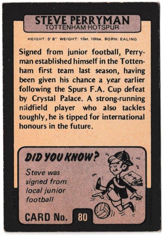 A&BC - 'Footballers (1971/72 - English Series 1)' (1971) - Card #80 - Steve Perryman (Spurs) A&BC - 'Footballers (1971/72 - English Series 1)' (1971) - Card #80 - Steve Perryman (Spurs)