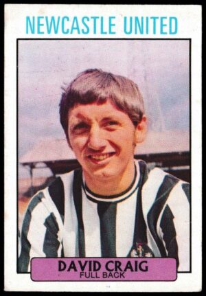 A&BC - 'Footballers (1971/72 - English Series 1)' (1971) - Card #82 - David Craig (Newcastle United)