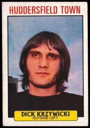 A&BC - 'Footballers (1971/72 - English Series 1)' (1971) - Card #87 - Dick Krzywicki (Huddersfield Town)