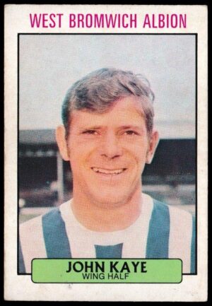 A&BC - 'Footballers (1971/72 - English Series 1)' (1971) - Card #93 - John Kaye (West Brom)