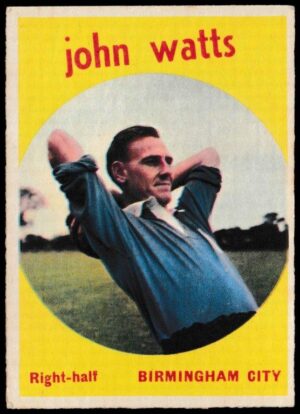 A&BC - 'Footballers (1960/61 - English Series 1)' (1960) - John Watts (Birmingham City)