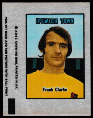 A&BC - 'Football Transparencies' (1970) #15 - Frank Clarke (Ipswich Town)