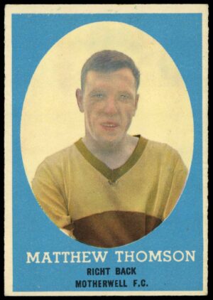 A&BC - Matthew Thomson (Motherwell) -  'Footballers (1963 Scottish)'  - (1963)