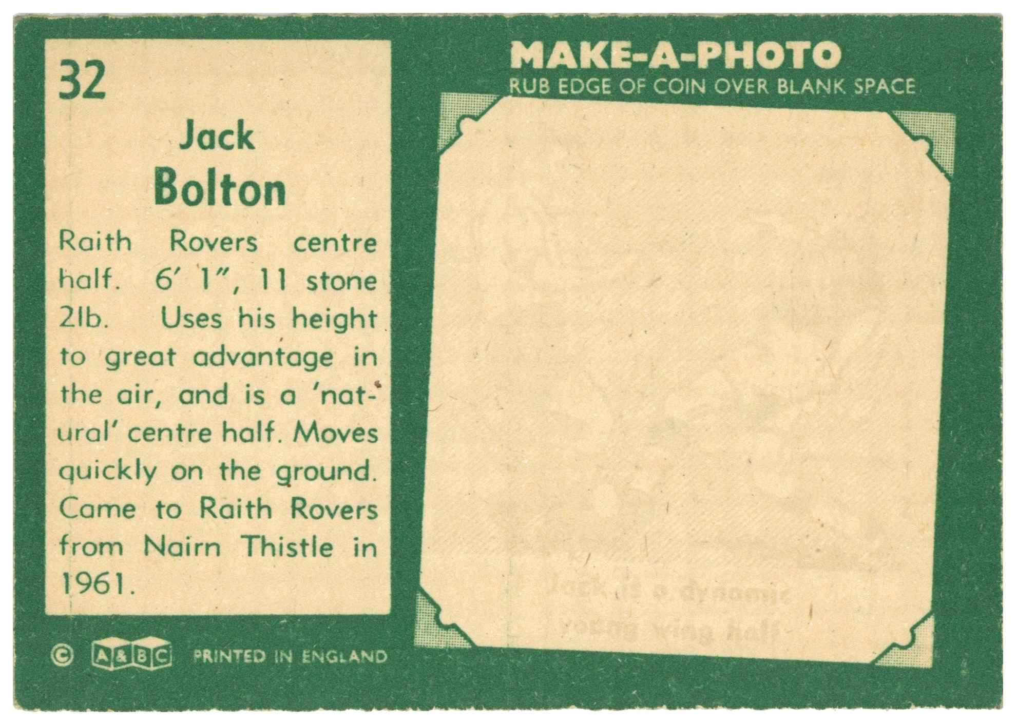 A&BC - Jack Bolton (Raith Rovers) - 'Footballers (1963 Scottish)' - (1963) A&BC - Jack Bolton (Raith Rovers) - 'Footballers (1963 Scottish)' - (1963)
