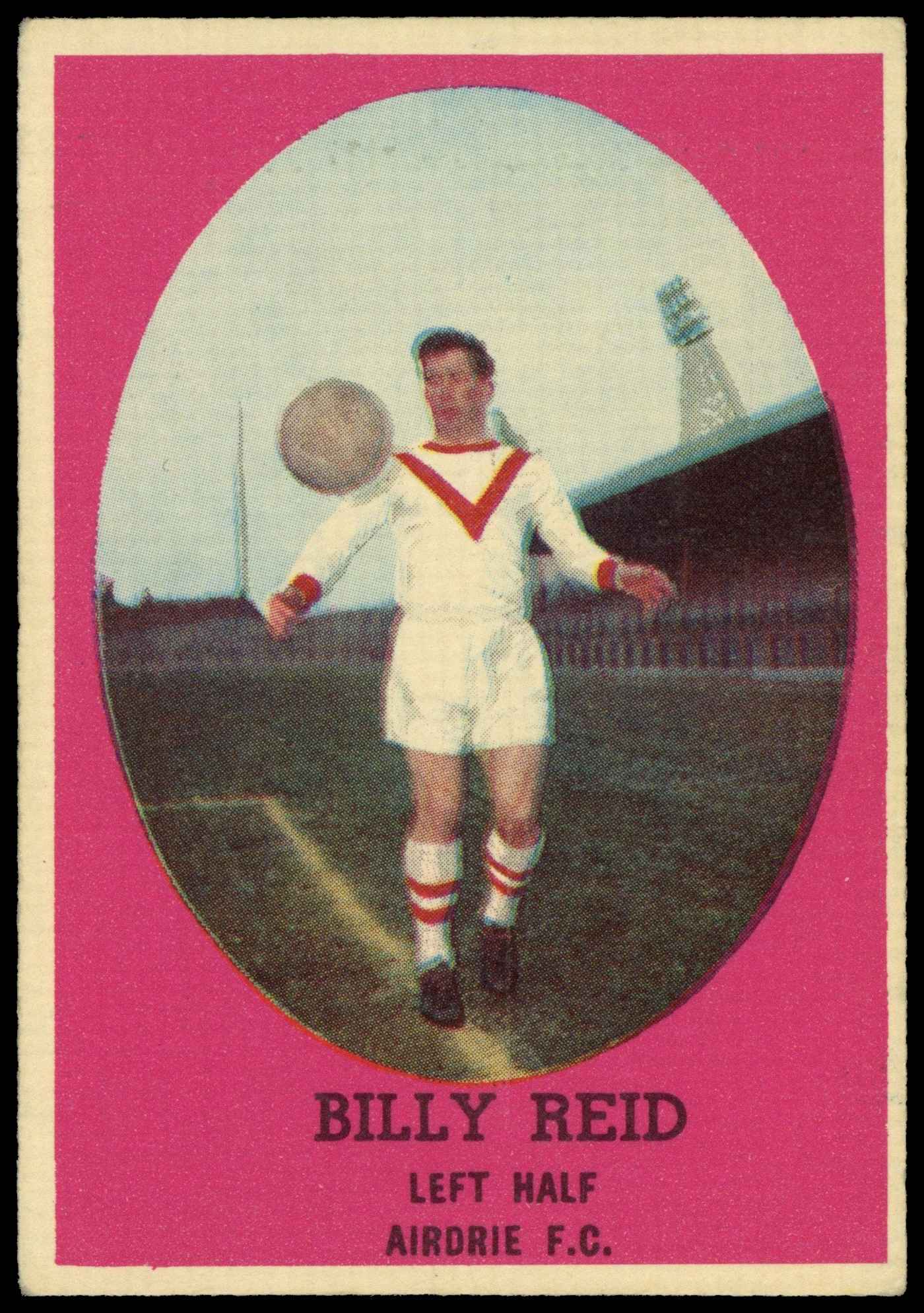 A&BC - Billy Reid (Airdrie) - 'Footballers (1963 Scottish)' - (1963) A&BC - Billy Reid (Airdrie) - 'Footballers (1963 Scottish)' - (1963)