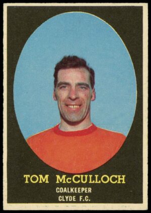 A&BC - Tom McCulloch (Clyde) -  'Footballers (1963 Scottish)'  - (1963)