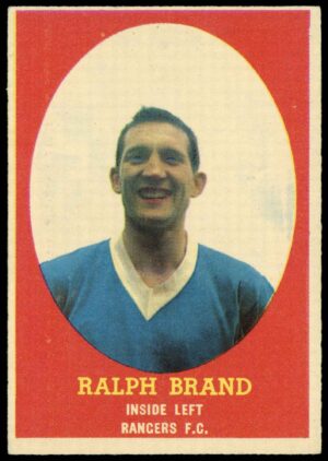 A&BC - Ralph Brand (Rangers) -  'Footballers (1963 Scottish)'  - (1963)