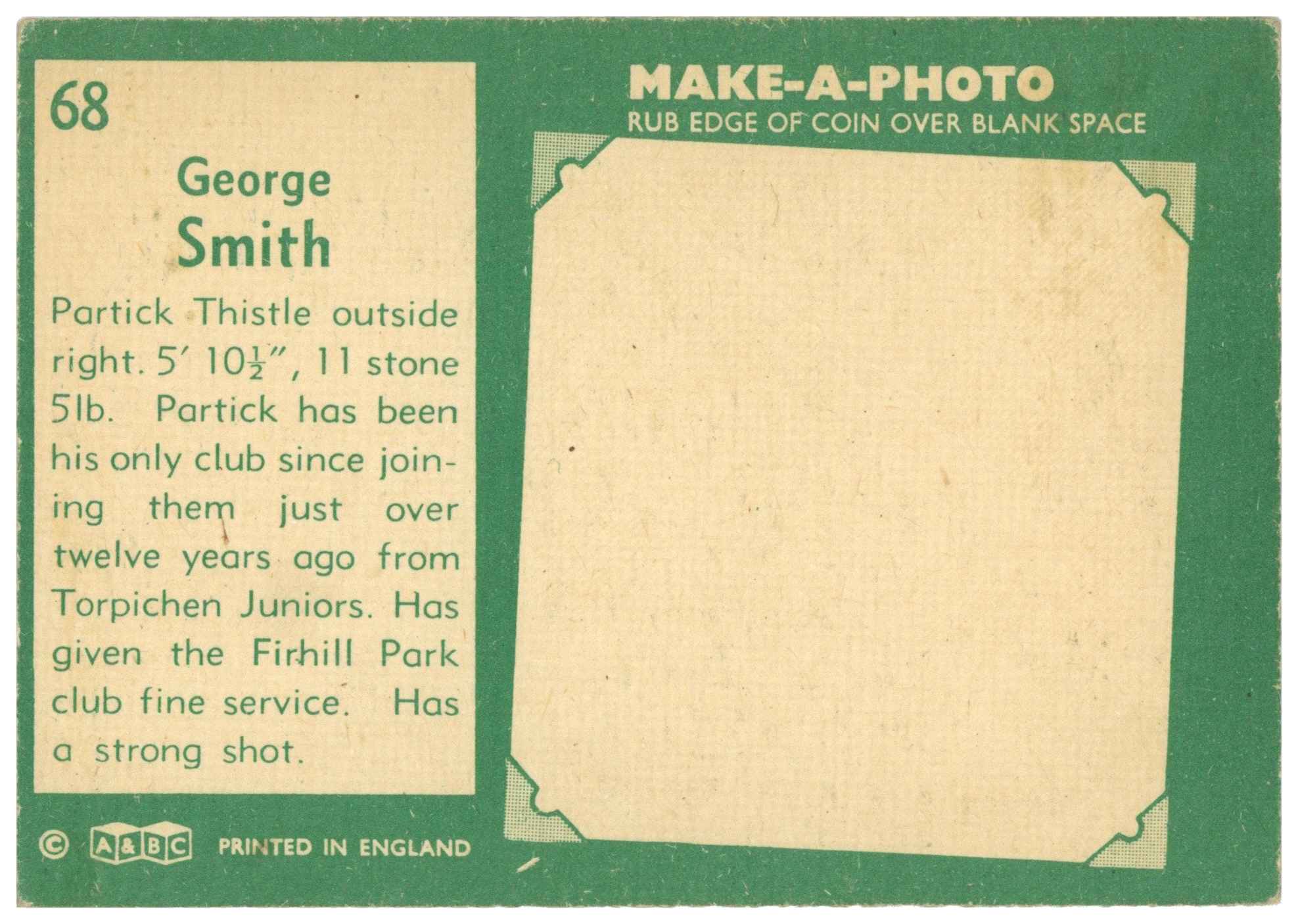 A&BC - George Smith (Partick Thistle) - 'Footballers (1963 Scottish)' - (1963) A&BC - George Smith (Partick Thistle) - 'Footballers (1963 Scottish)' - (1963)
