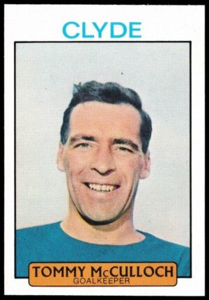 A&BC - 'Footballers (1971/72 - Scottish Series 1)' (1971) - Tommy McCulloch (Clyde)