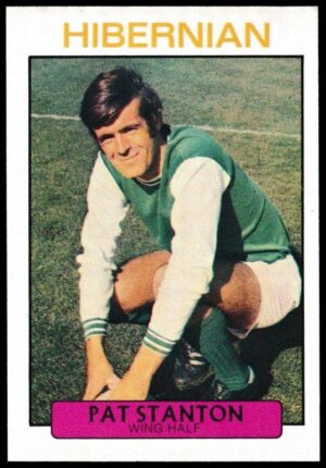 A&BC - 'Footballers (1971/72 - Scottish Series 1)' (1971) - Pat Stanton (Hibernian)