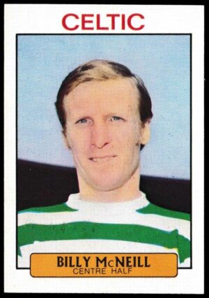 A&BC - 'Footballers (1971/72 - Scottish Series 1)' (1971) - Billy McNeil (Celtic) A&BC - 'Footballers (1971/72 - Scottish Series 1)' (1971) - Billy McNeil (Celtic)