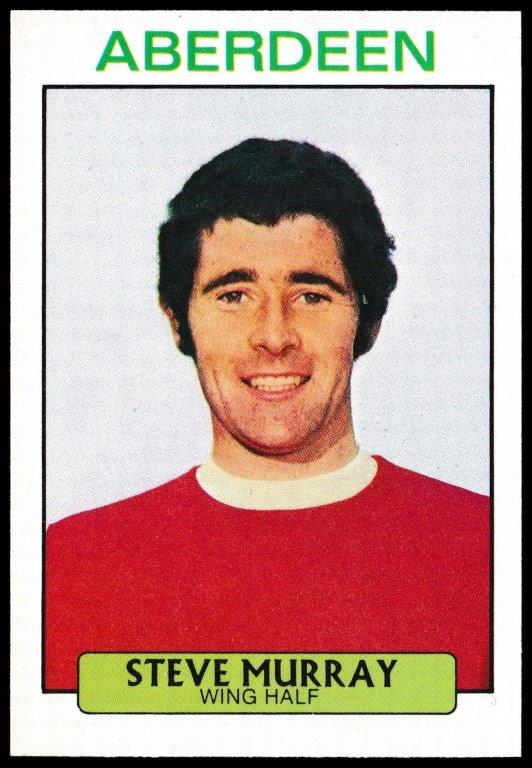 A&BC - 'Footballers (1971/72 - Scottish Series 1)' (1971) - Steve Murray (Aberdeen) A&BC - 'Footballers (1971/72 - Scottish Series 1)' (1971) - Steve Murray (Aberdeen)