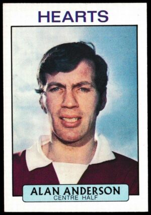 A&BC - 'Footballers (1971/72 - Scottish Series 1)' (1971) - Alan Anderson (Hearts) A&BC - 'Footballers (1971/72 - Scottish Series 1)' (1971) - Alan Anderson (Hearts)