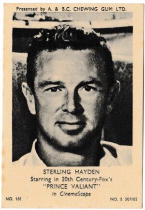 A&BC - 'Film & TV Stars No. 3 Series' (1954) - Card #131 - Sterling Hayden