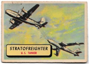 A&BC - 'Planes (B)' (1958) - Card #52 - KC-97G Stratofreighter