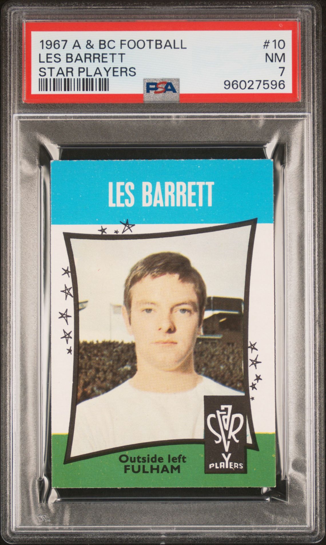 A&BC - 'Football Star Players' (1967) - Les Barrett (Fulham) **PSA7** A&BC - 'Football Star Players' (1967) - Les Barrett (Fulham) **PSA7**