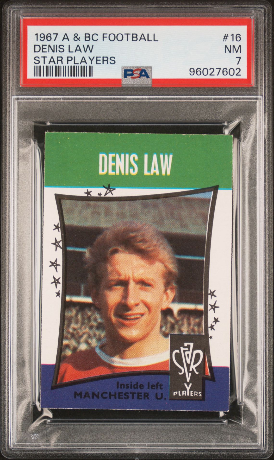 A&BC - 'Football Star Players' (1967) - Denis Law (Manchester United) **PSA7** A&BC - 'Football Star Players' (1967) - Denis Law (Manchester United) **PSA7**