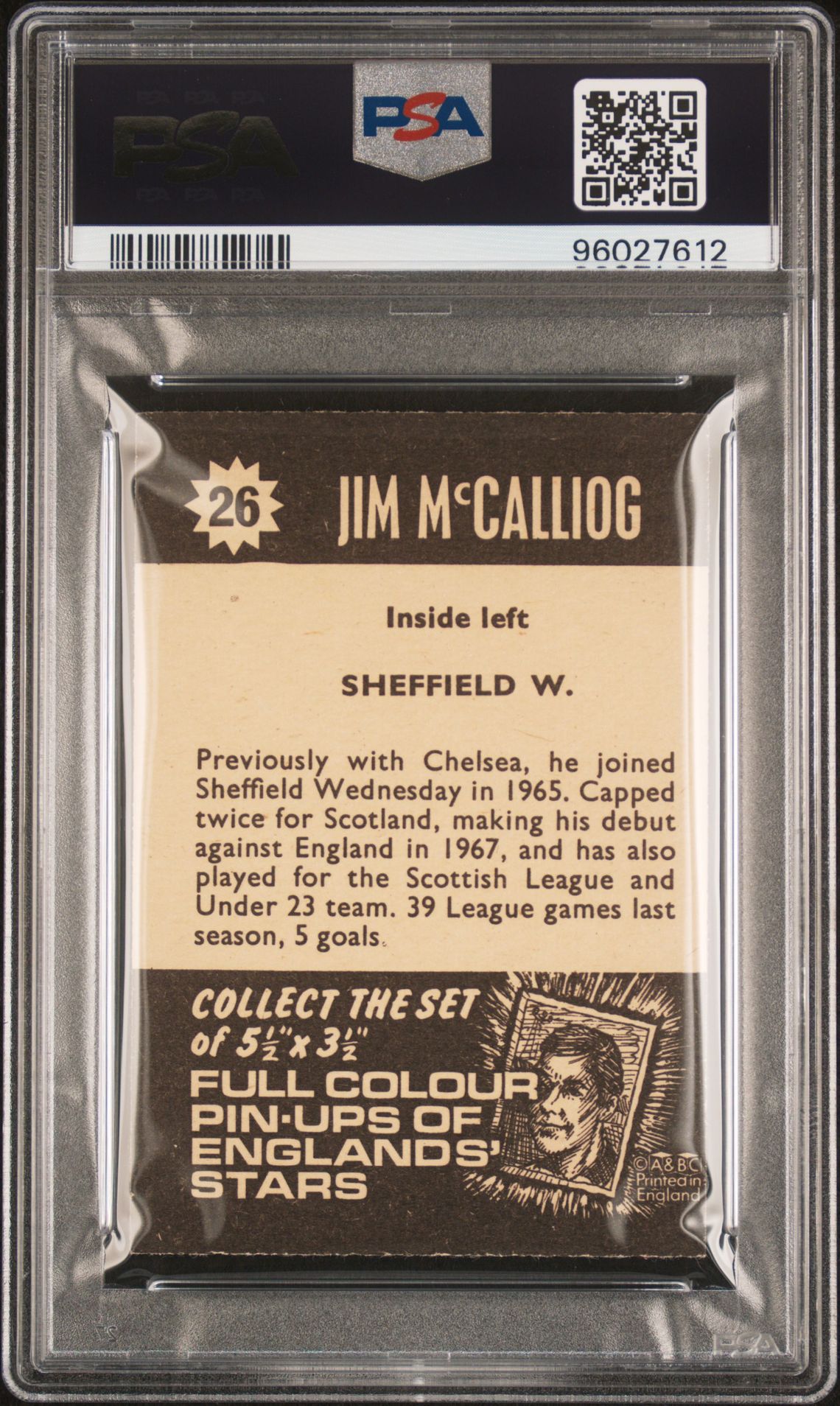 A&BC - 'Football Star Players' (1967) - Jim McCalliog (Sheffield Wednesday) **PSA7** A&BC - 'Football Star Players' (1967) - Jim McCalliog (Sheffield Wednesday) **PSA7**