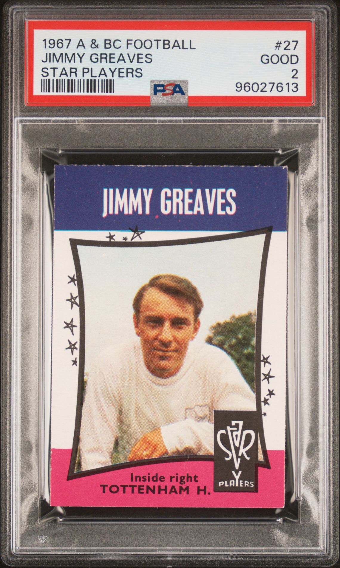 A&BC - 'Football Star Players' (1967) - Jimmy Greaves (Tottenham Hotspur) **PSA2** A&BC - 'Football Star Players' (1967) - Jimmy Greaves (Tottenham Hotspur) **PSA2**