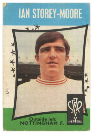 A&BC - 'Football Star Players' (1967) - Ian Storey-Moore (Nottingham Forest) A&BC - 'Football Star Players' (1967) - Ian Storey-Moore (Nottingham Forest)