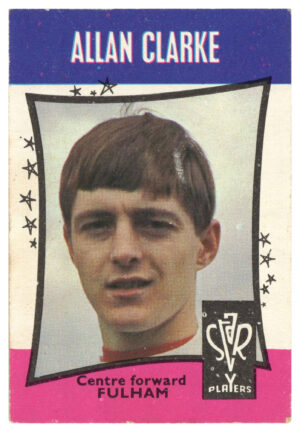 A&BC - 'Football Star Players' (1967) -  Alan Clarke (Fulham)